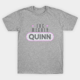 The Mighty Quinn T-Shirt